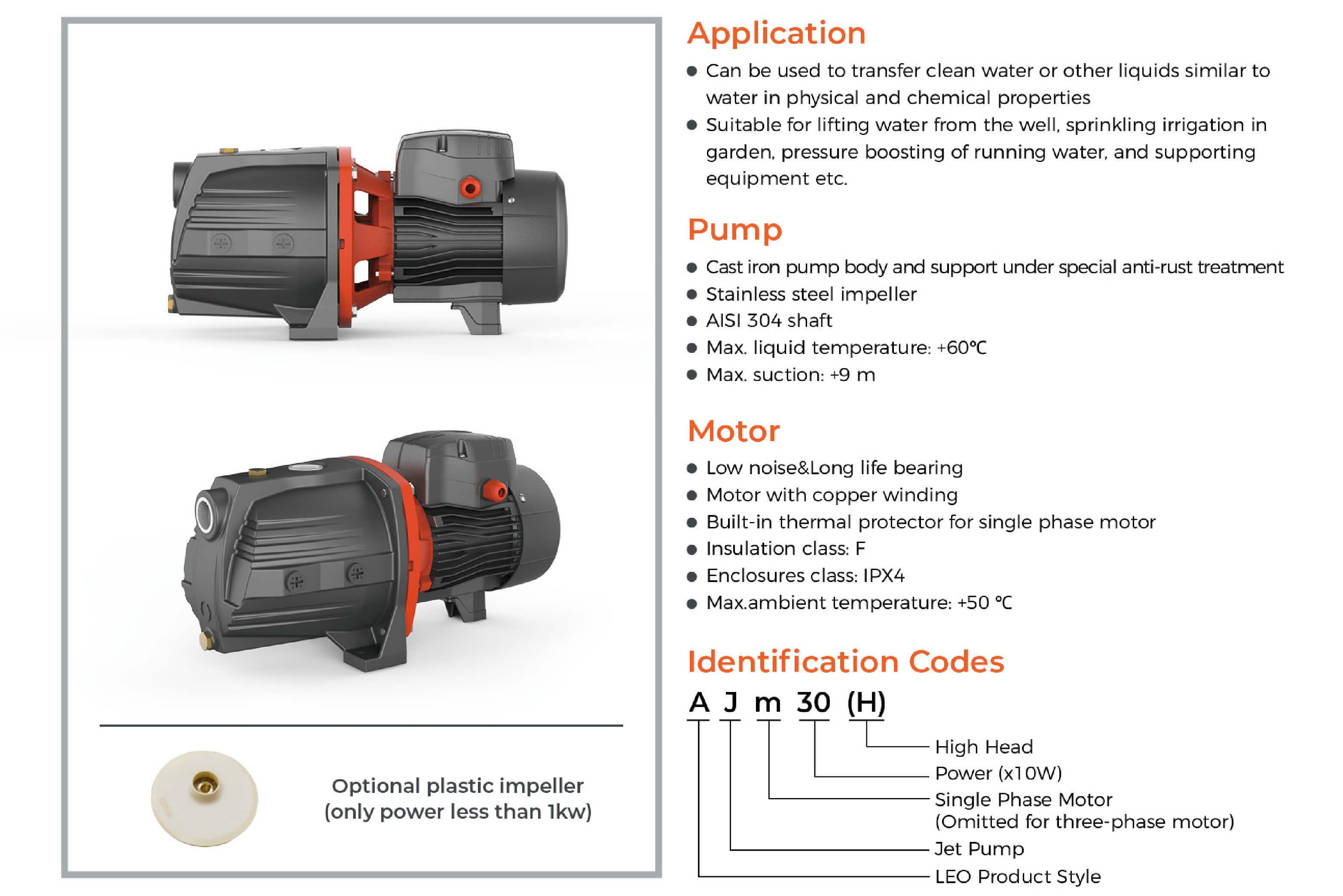 AJm Jet Pump (Power less than 1 kW) Features