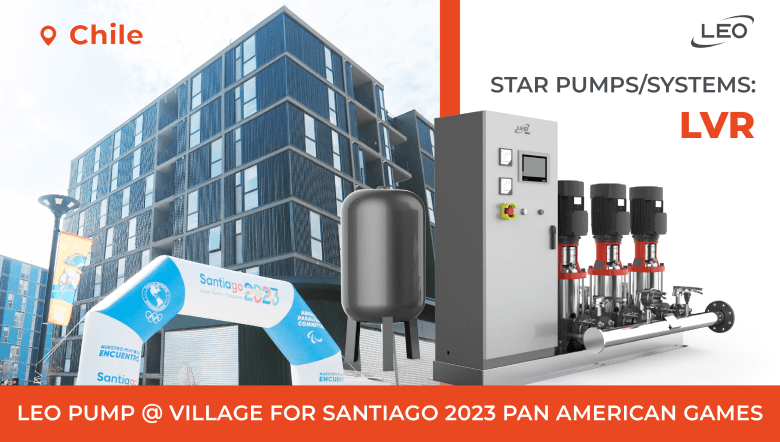 LEO Booster Pump Solution for Santiago 2023 Village